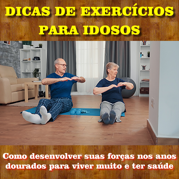 Dicas De Exercícios Para Idosos